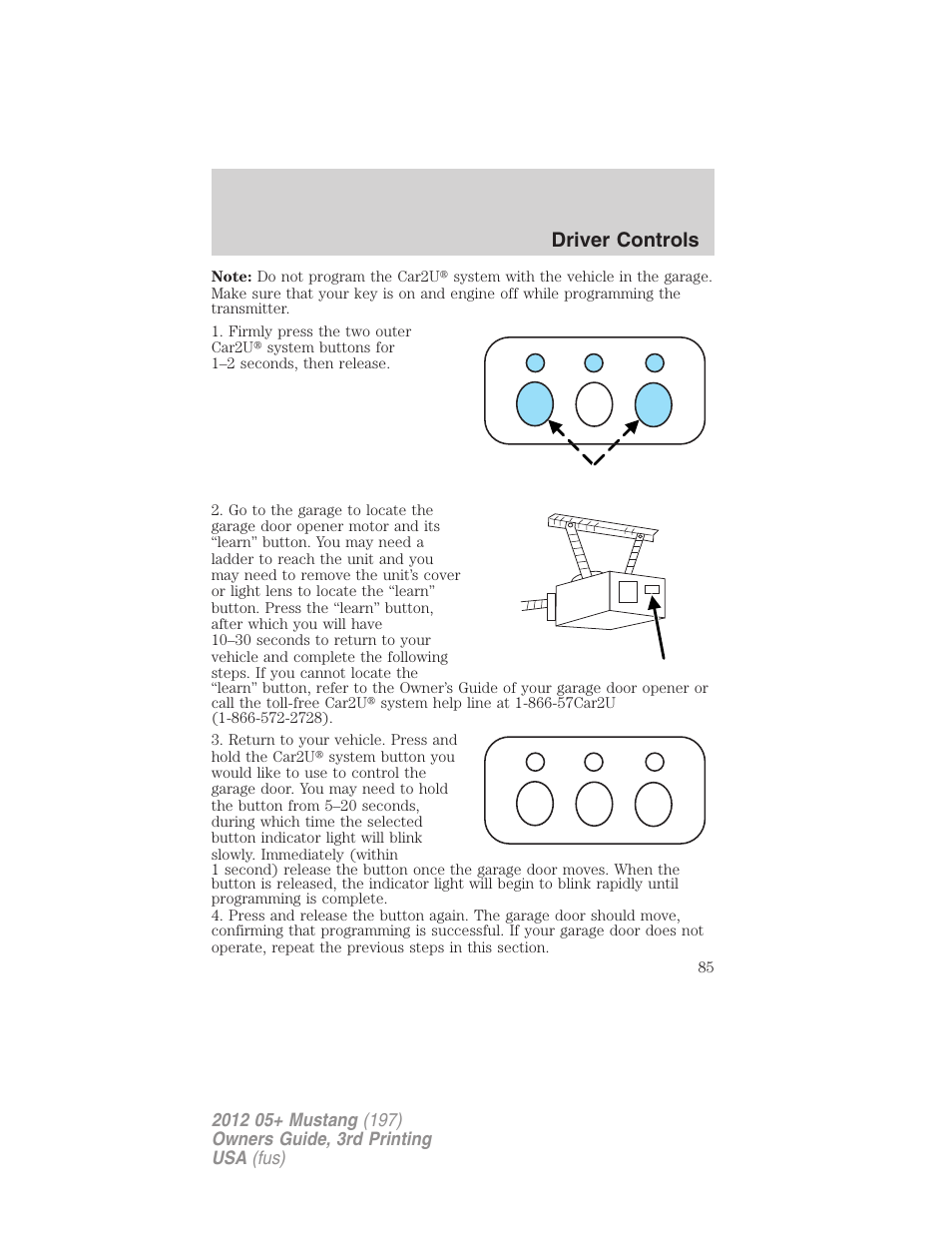 Driver controls | FORD 2012 Shelby GT 500 v.3 User Manual | Page 85 / 350