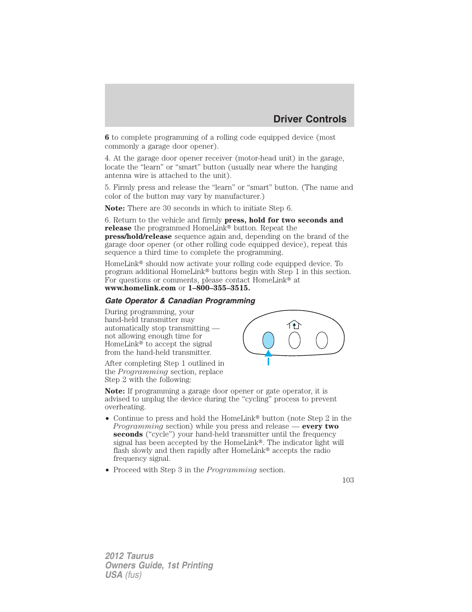 Gate operator & canadian programming, Driver controls | FORD 2012 Taurus v.1 User Manual | Page 103 / 406