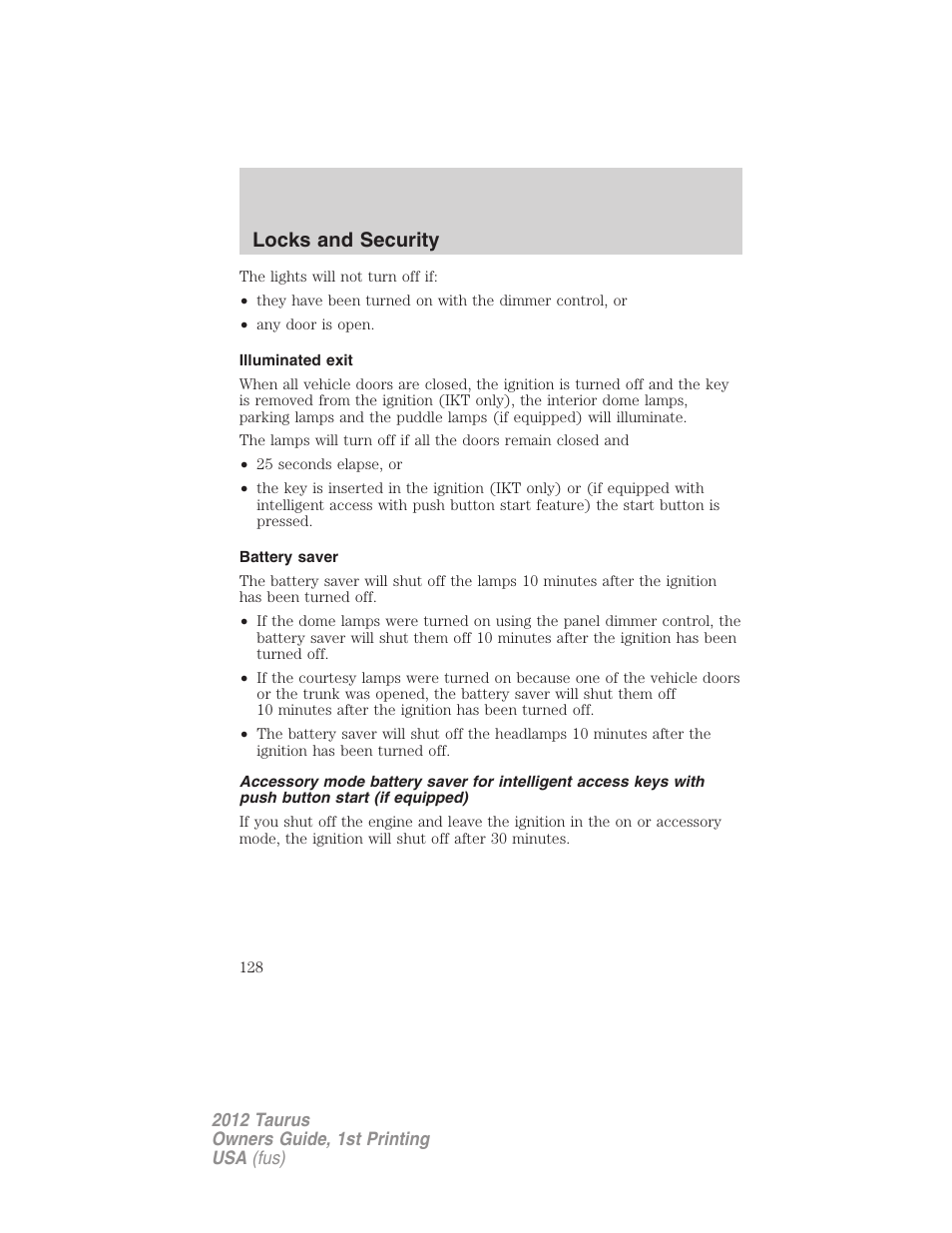 Illuminated exit, Battery saver, Locks and security | FORD 2012 Taurus v.1 User Manual | Page 128 / 406