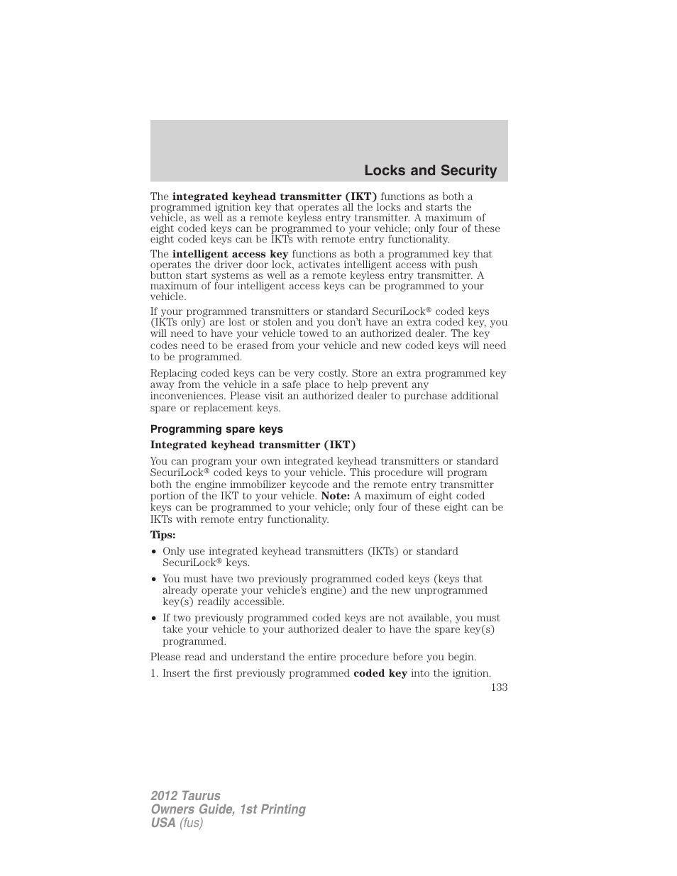 Programming spare keys, Locks and security | FORD 2012 Taurus v.1 User Manual | Page 133 / 406