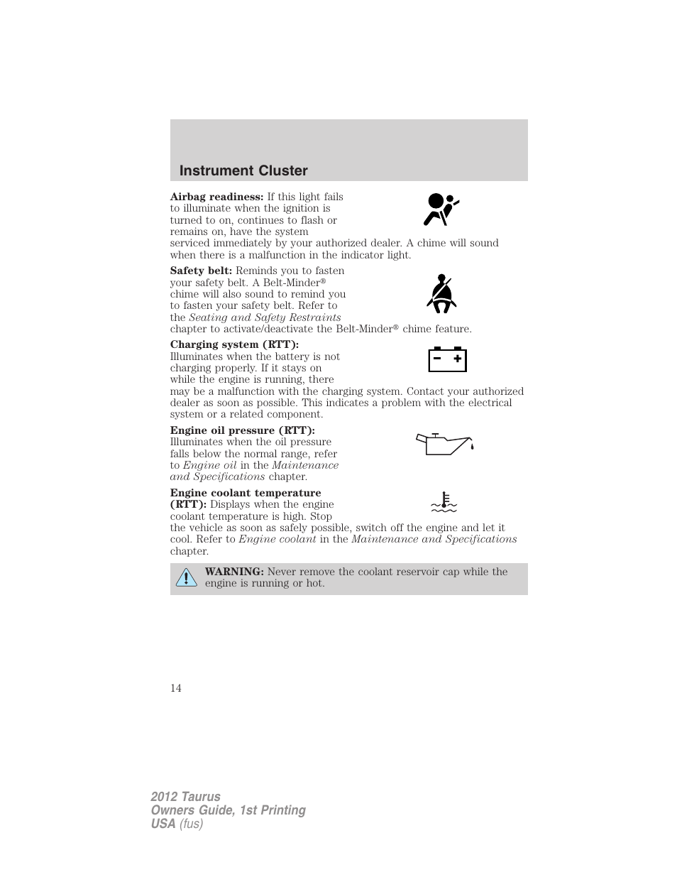 Instrument cluster | FORD 2012 Taurus v.1 User Manual | Page 14 / 406