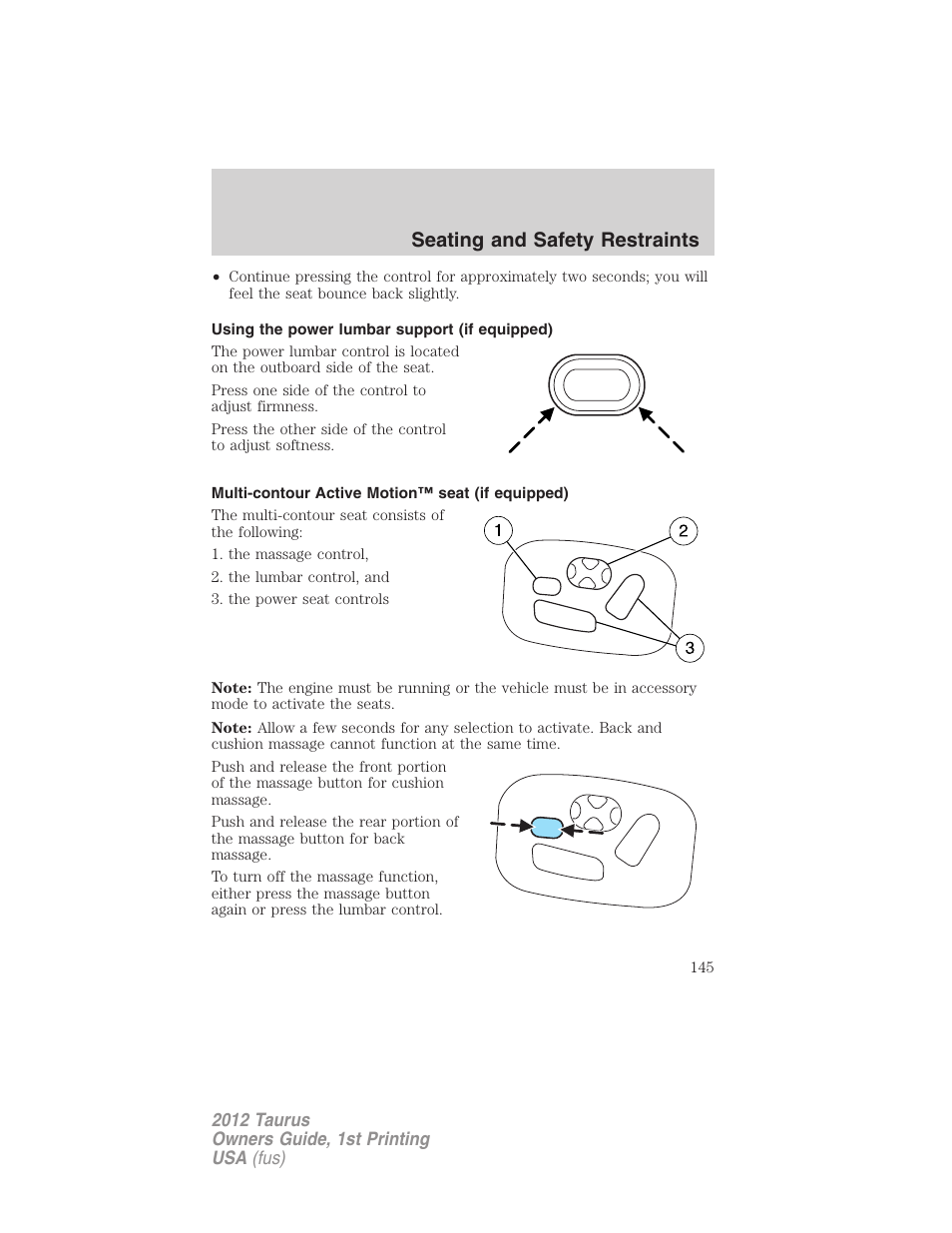 Using the power lumbar support (if equipped), Multi-contour active motion™ seat (if equipped), Seating and safety restraints | FORD 2012 Taurus v.1 User Manual | Page 145 / 406