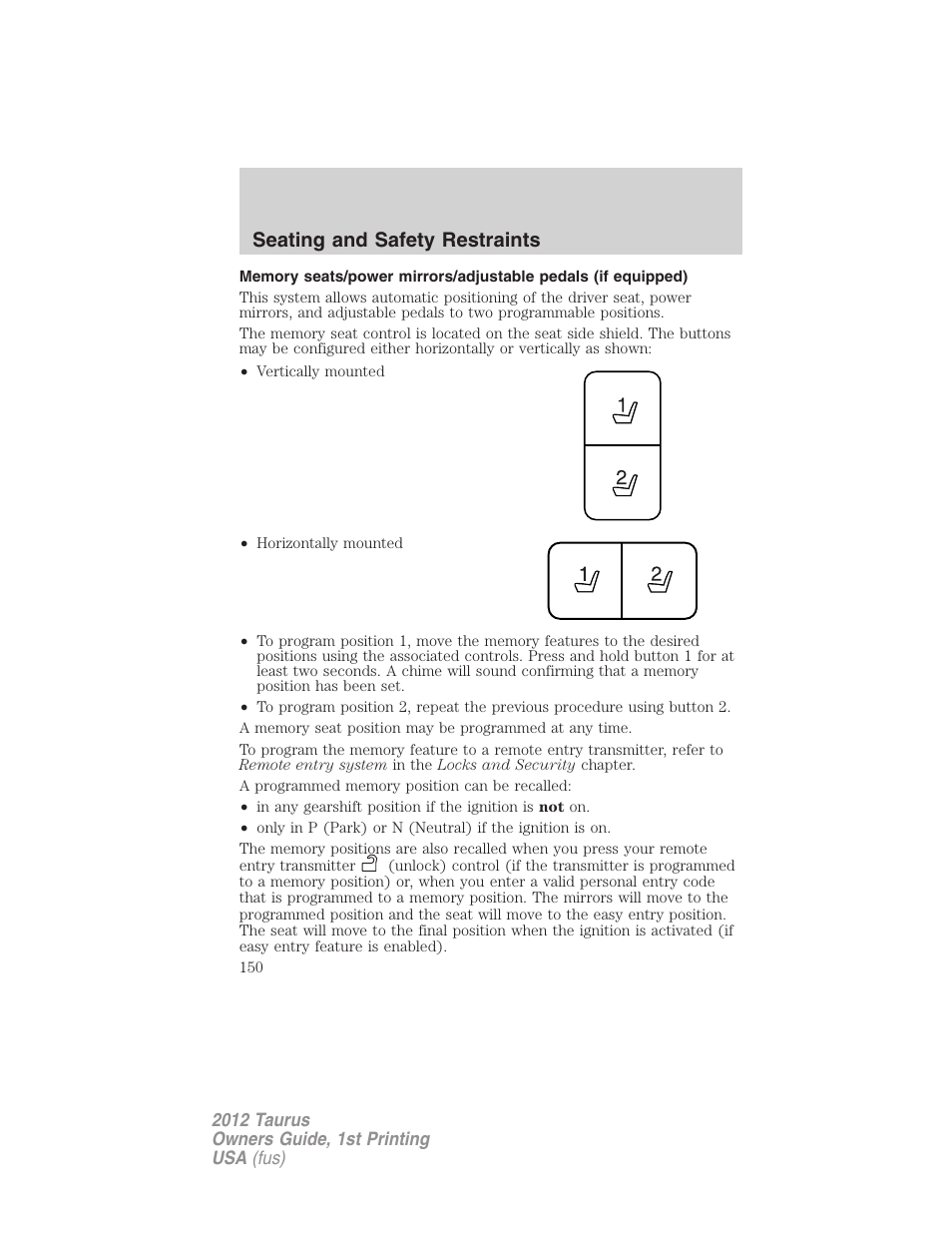 Seating and safety restraints | FORD 2012 Taurus v.1 User Manual | Page 150 / 406