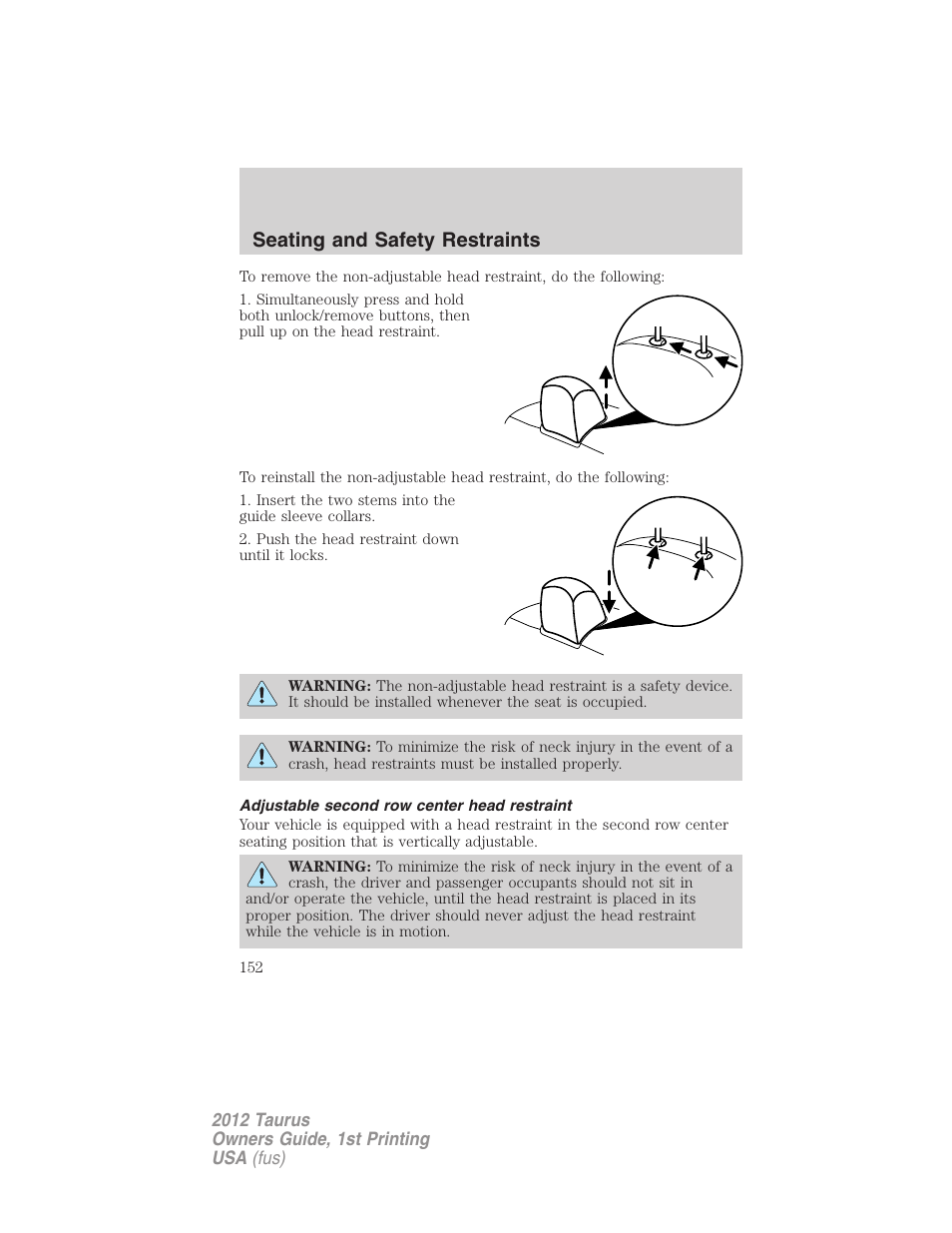 Adjustable second row center head restraint, Seating and safety restraints | FORD 2012 Taurus v.1 User Manual | Page 152 / 406