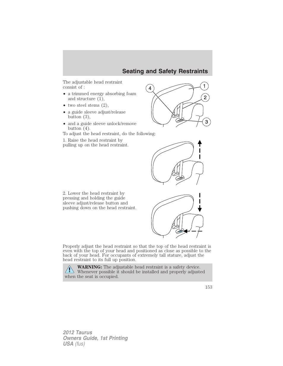 Seating and safety restraints | FORD 2012 Taurus v.1 User Manual | Page 153 / 406