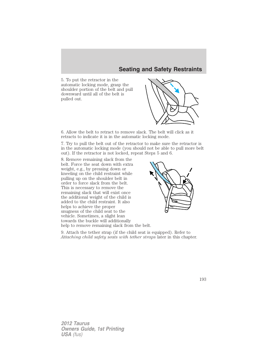 Seating and safety restraints | FORD 2012 Taurus v.1 User Manual | Page 193 / 406