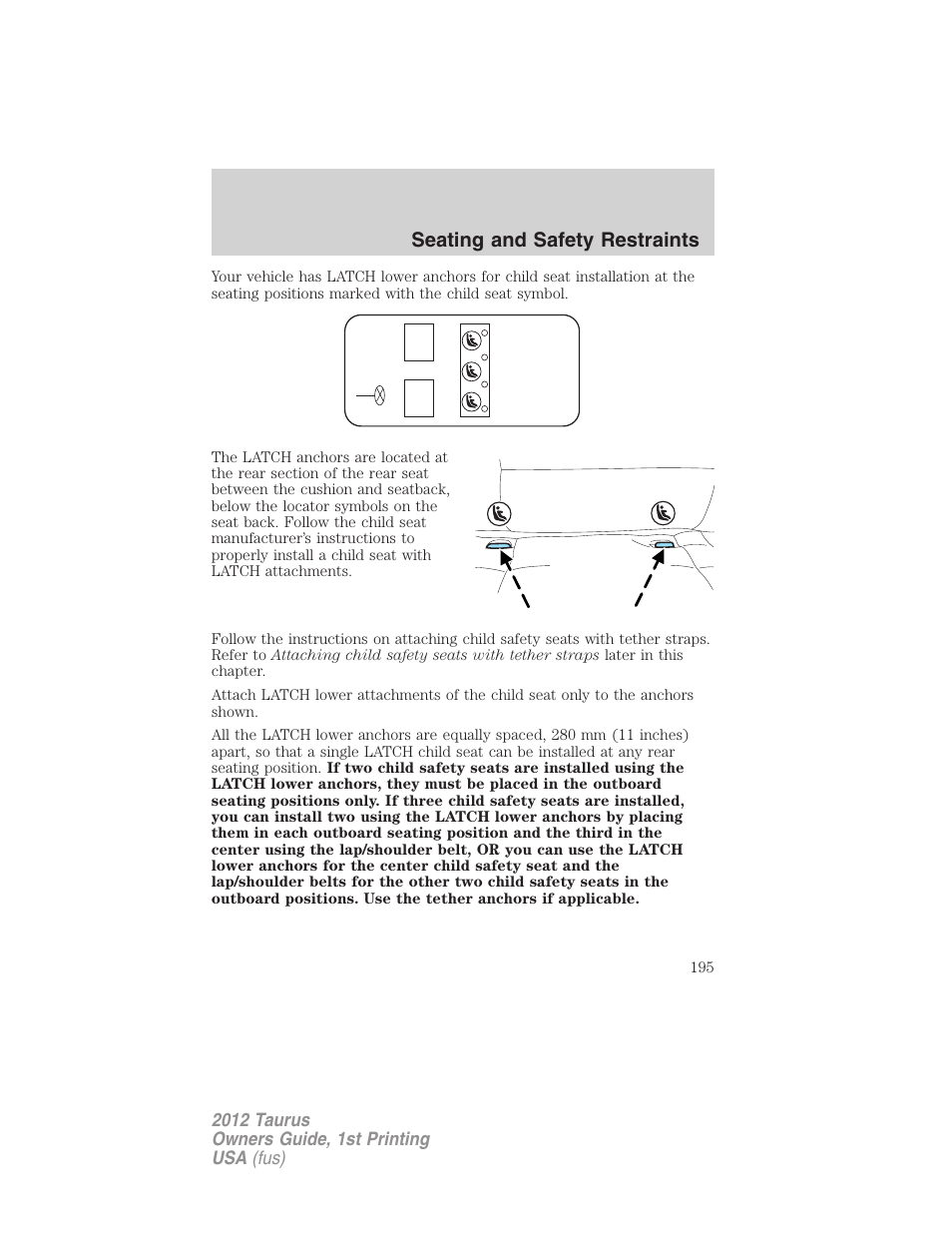 Seating and safety restraints | FORD 2012 Taurus v.1 User Manual | Page 195 / 406