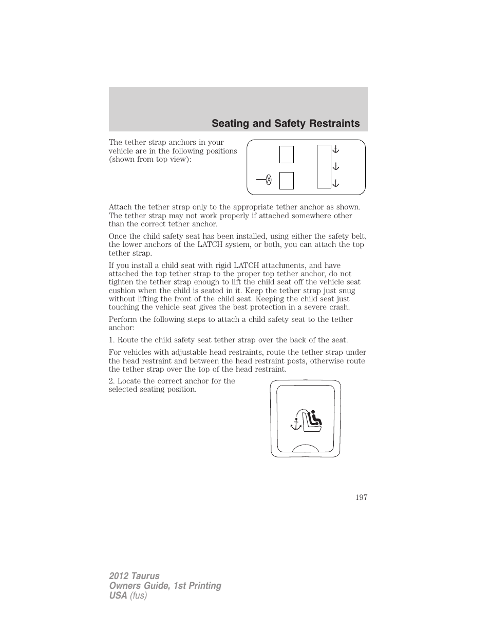 Seating and safety restraints | FORD 2012 Taurus v.1 User Manual | Page 197 / 406