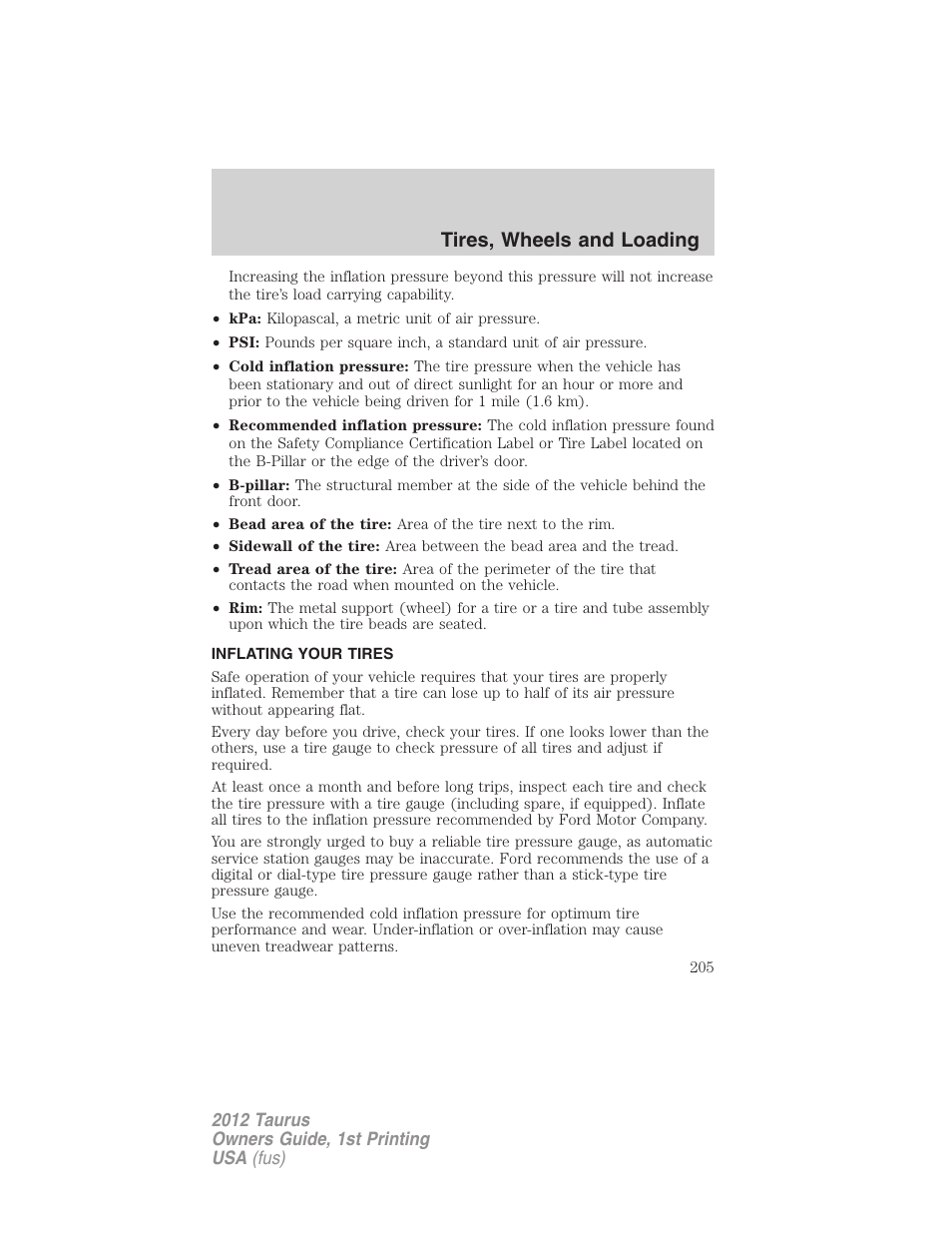 Inflating your tires, Tire inflation, Tires, wheels and loading | FORD 2012 Taurus v.1 User Manual | Page 205 / 406