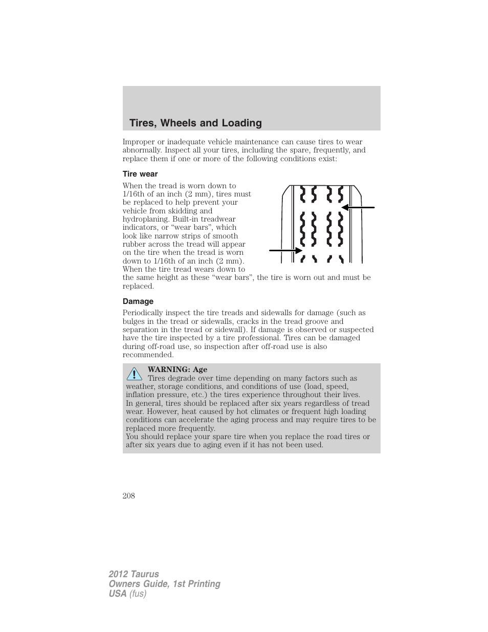 Tire wear, Damage, Tires, wheels and loading | FORD 2012 Taurus v.1 User Manual | Page 208 / 406