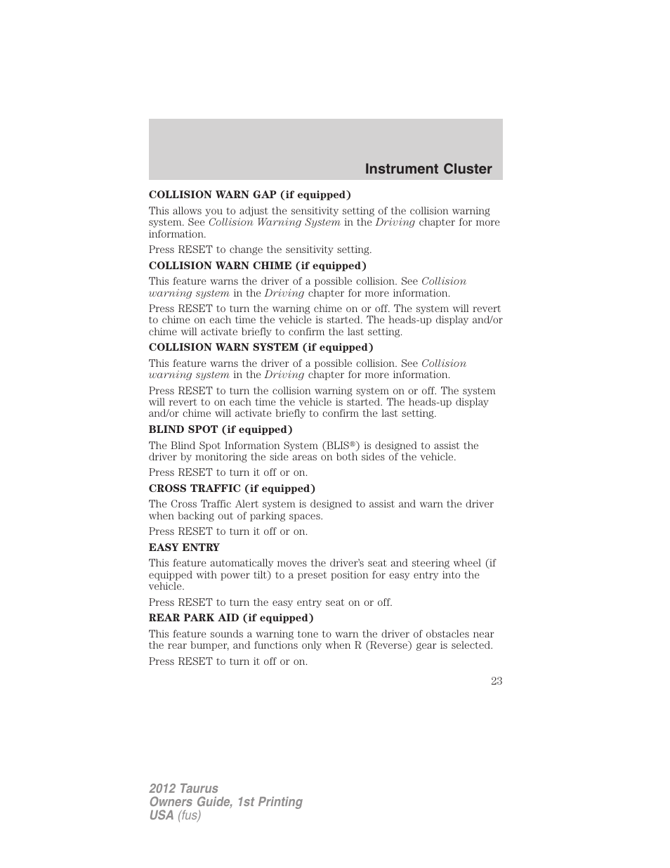 Instrument cluster | FORD 2012 Taurus v.1 User Manual | Page 23 / 406