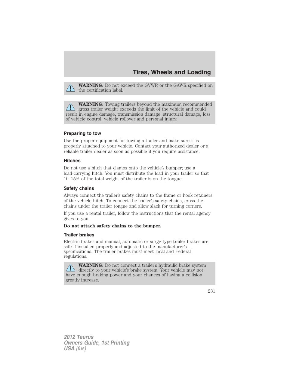 Preparing to tow, Hitches, Safety chains | Trailer brakes, Tires, wheels and loading | FORD 2012 Taurus v.1 User Manual | Page 231 / 406