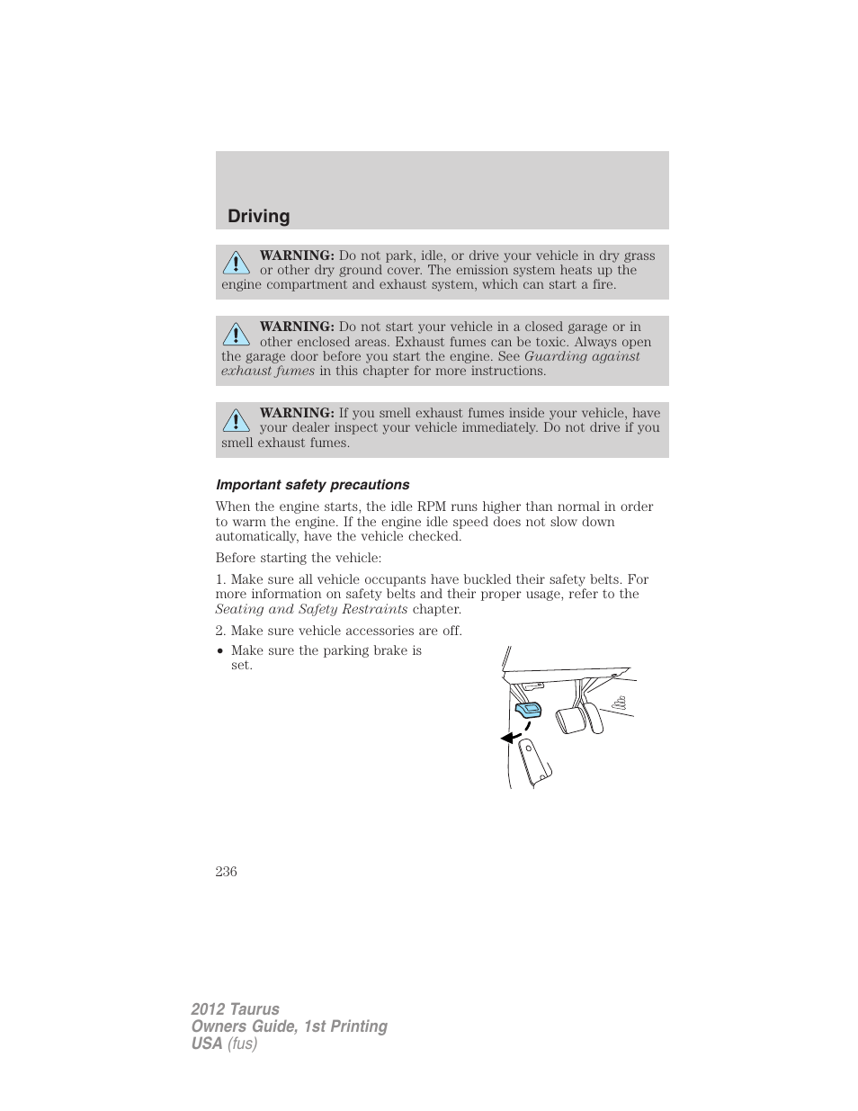 Important safety precautions, Driving | FORD 2012 Taurus v.1 User Manual | Page 236 / 406