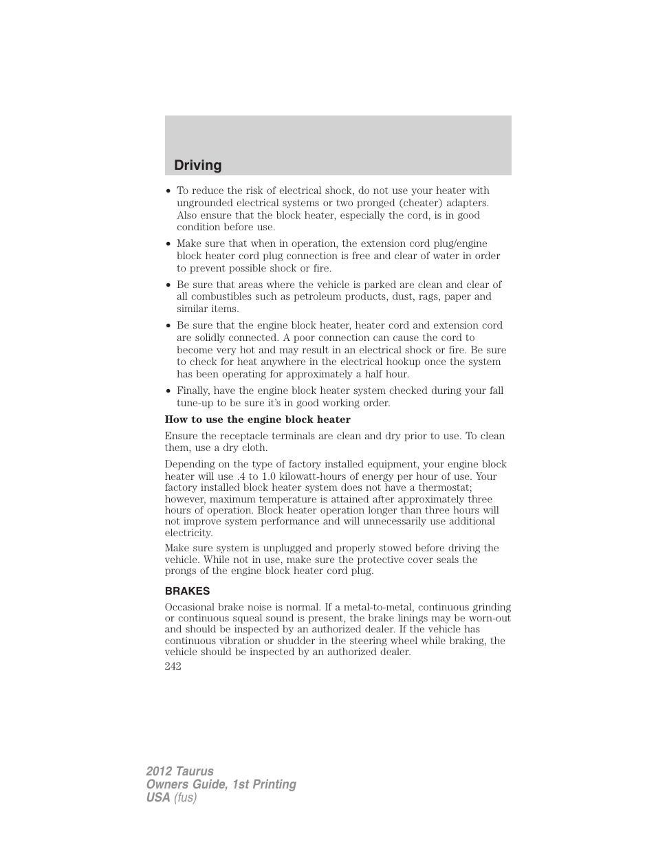 Brakes, Driving | FORD 2012 Taurus v.1 User Manual | Page 242 / 406