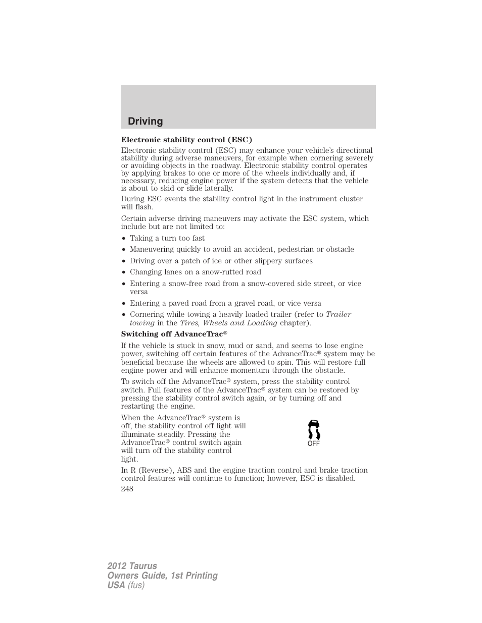 Driving | FORD 2012 Taurus v.1 User Manual | Page 248 / 406