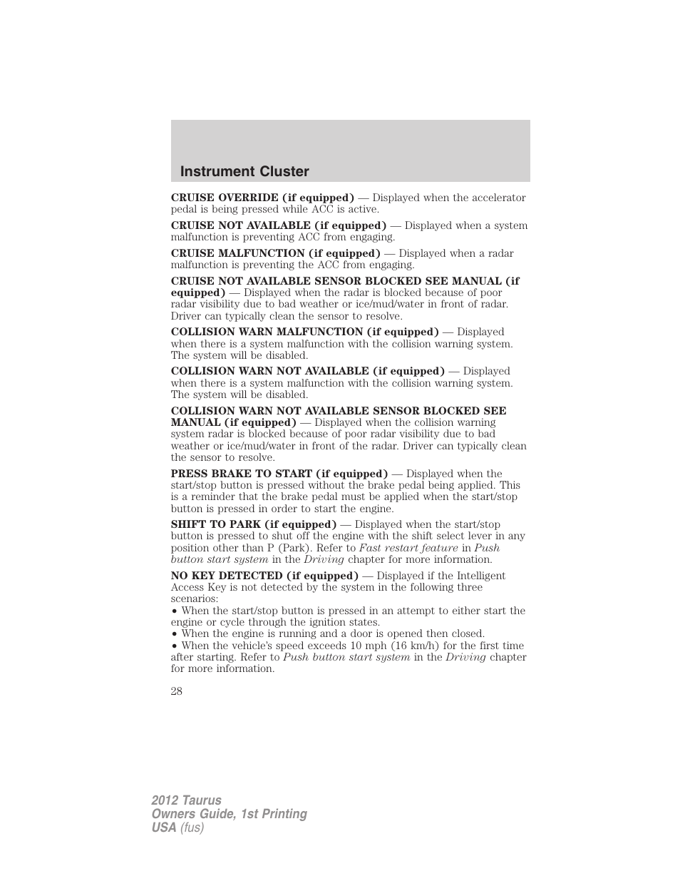 Instrument cluster | FORD 2012 Taurus v.1 User Manual | Page 28 / 406