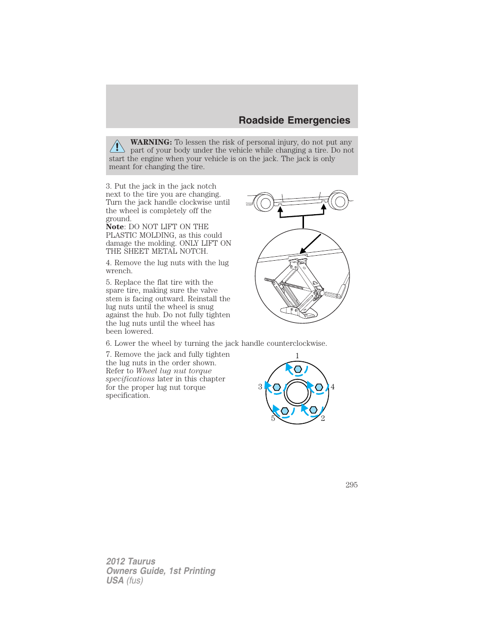Roadside emergencies | FORD 2012 Taurus v.1 User Manual | Page 295 / 406