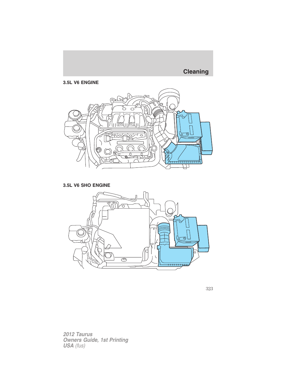 5l v6 engine, 5l v6 sho engine | FORD 2012 Taurus v.1 User Manual | Page 323 / 406