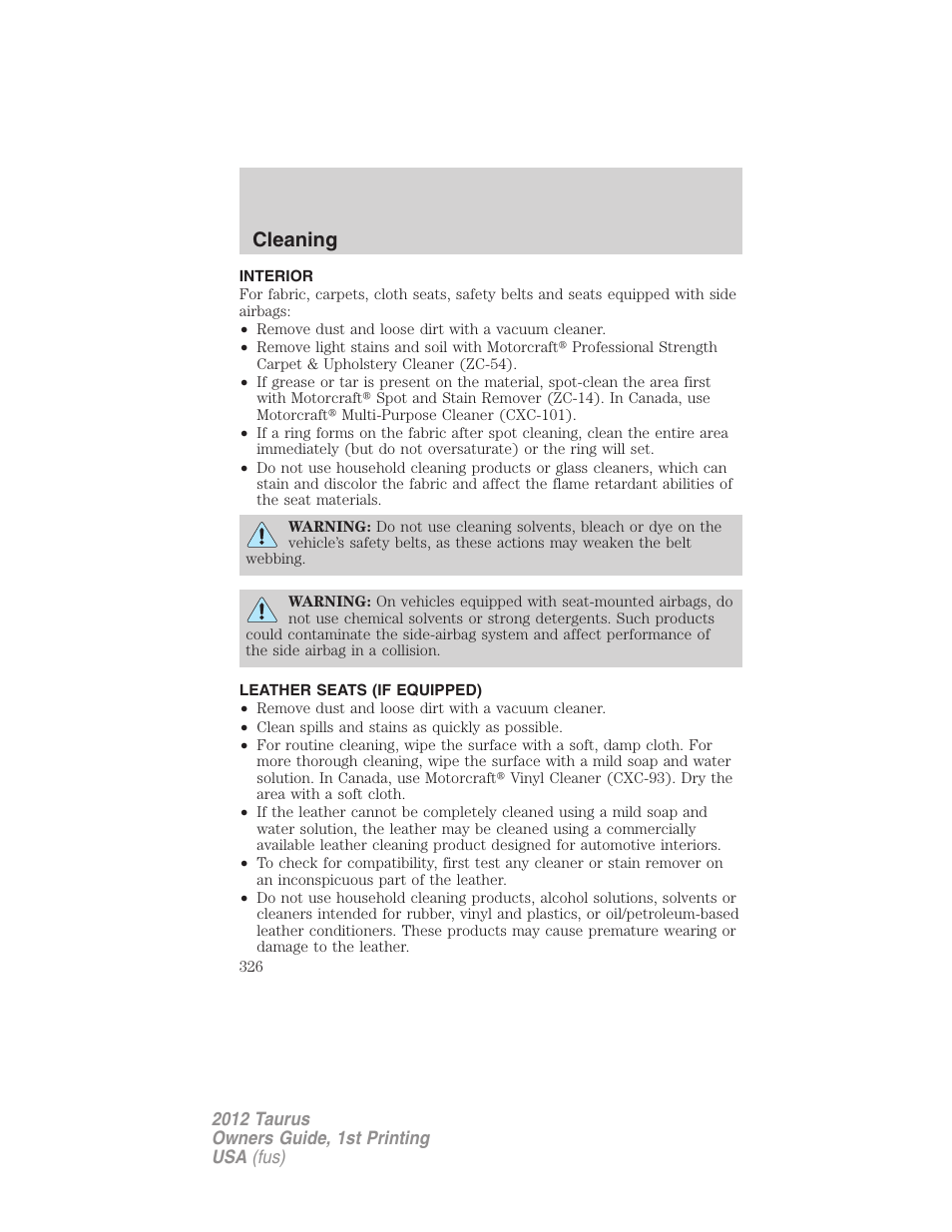 Interior, Leather seats (if equipped), Cleaning | FORD 2012 Taurus v.1 User Manual | Page 326 / 406