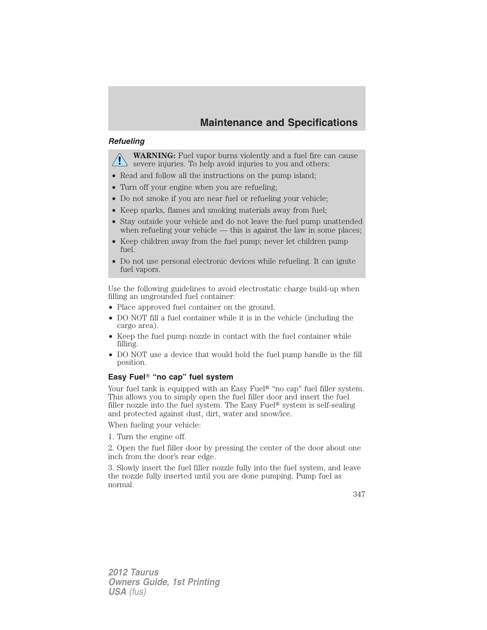 Refueling, Easy fuel “no cap” fuel system, Maintenance and specifications | FORD 2012 Taurus v.1 User Manual | Page 347 / 406