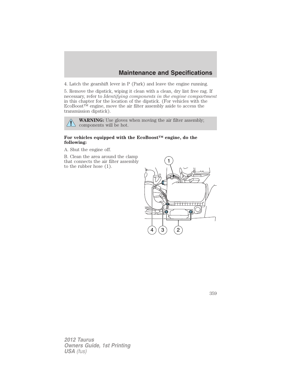 Maintenance and specifications | FORD 2012 Taurus v.1 User Manual | Page 359 / 406