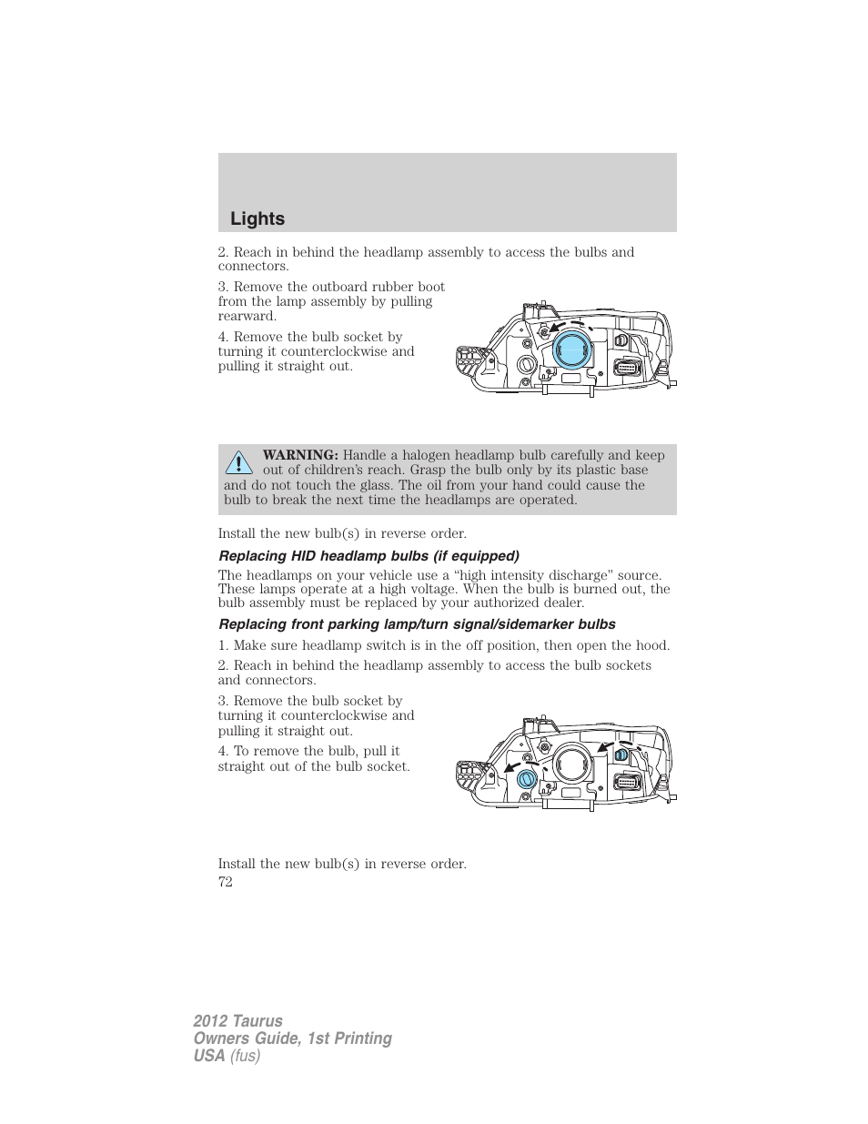 Replacing hid headlamp bulbs (if equipped), Lights | FORD 2012 Taurus v.1 User Manual | Page 72 / 406