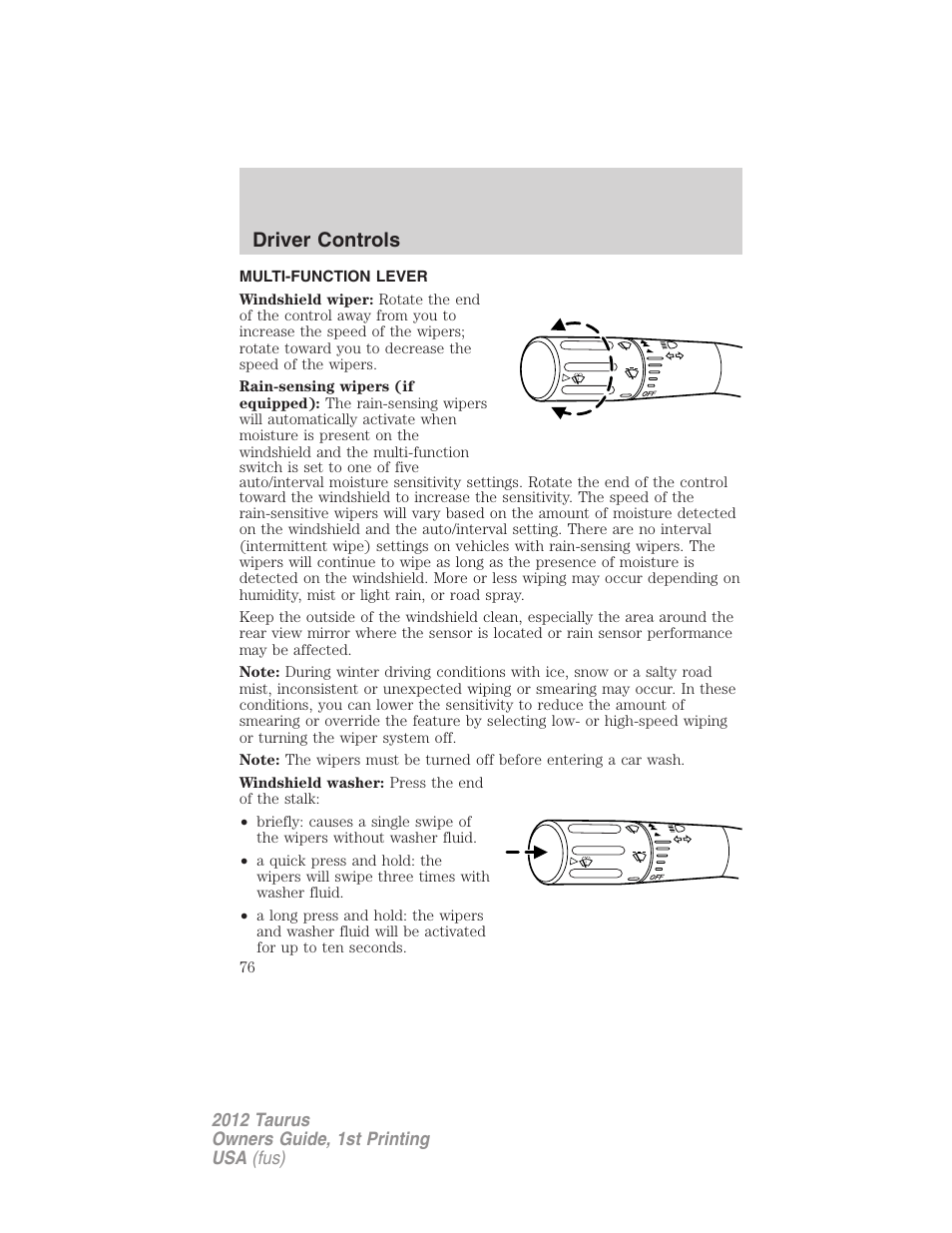 Driver controls, Multi-function lever, Windshield wiper/washer control | FORD 2012 Taurus v.1 User Manual | Page 76 / 406