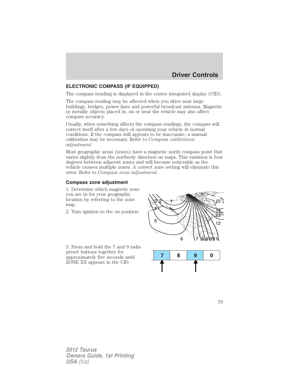 Electronic compass (if equipped), Compass zone adjustment, Driver controls | FORD 2012 Taurus v.1 User Manual | Page 79 / 406