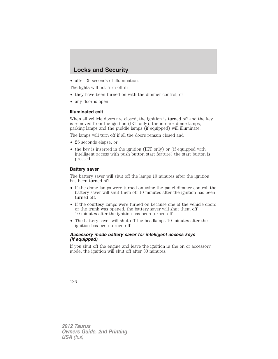 Illuminated exit, Battery saver, Locks and security | FORD 2012 Taurus v.2 User Manual | Page 126 / 406