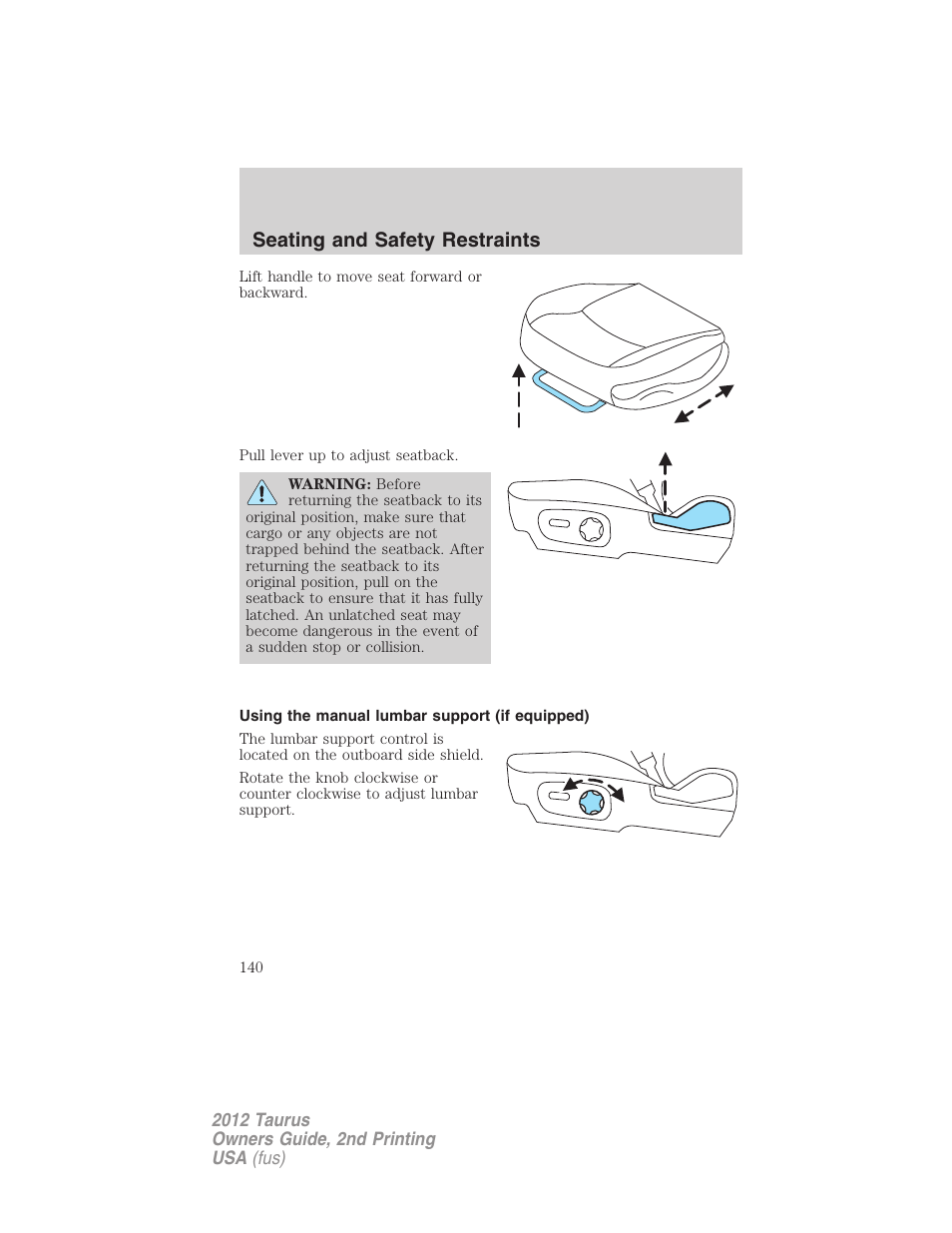 Using the manual lumbar support (if equipped), Seating and safety restraints | FORD 2012 Taurus v.2 User Manual | Page 140 / 406