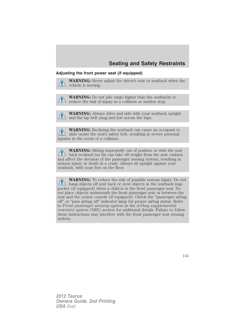 Adjusting the front power seat (if equipped), Seating and safety restraints | FORD 2012 Taurus v.2 User Manual | Page 141 / 406