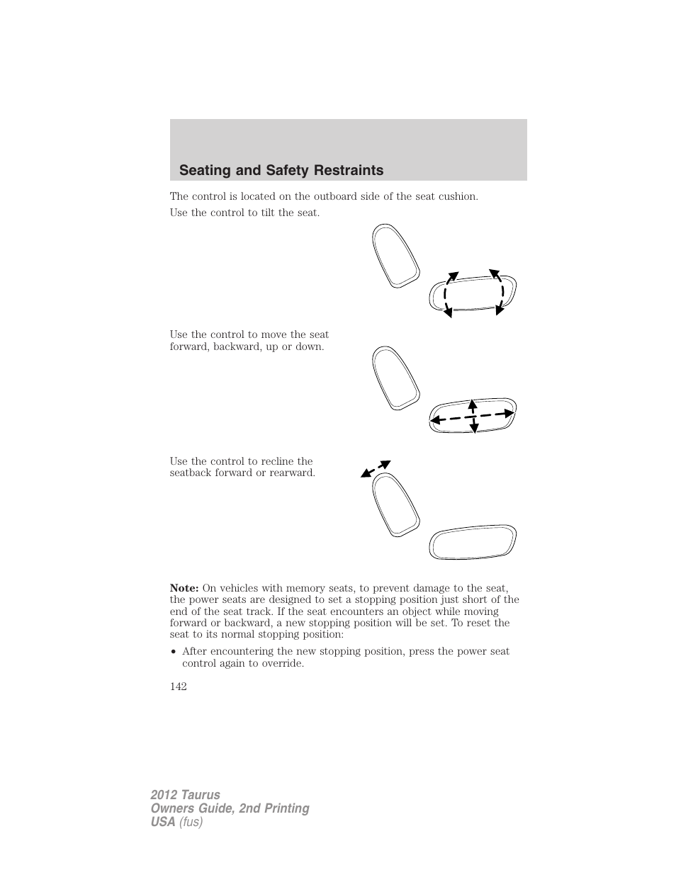 Seating and safety restraints | FORD 2012 Taurus v.2 User Manual | Page 142 / 406
