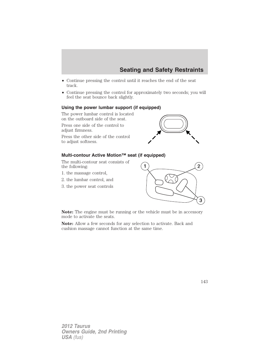 Using the power lumbar support (if equipped), Multi-contour active motion™ seat (if equipped), Seating and safety restraints | FORD 2012 Taurus v.2 User Manual | Page 143 / 406
