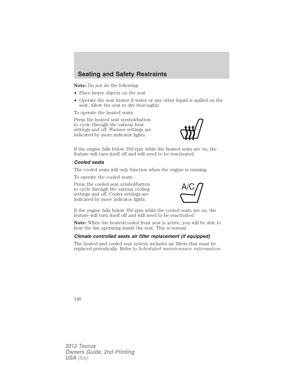 Cooled seats, Seating and safety restraints | FORD 2012 Taurus v.2 User Manual | Page 146 / 406