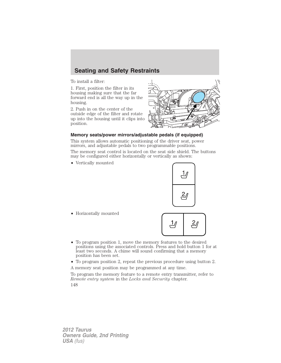 Seating and safety restraints | FORD 2012 Taurus v.2 User Manual | Page 148 / 406