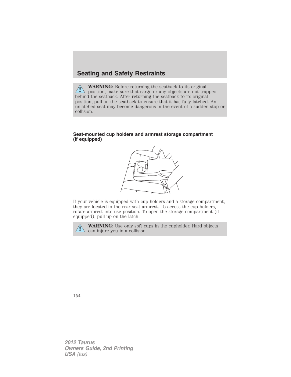 Seating and safety restraints | FORD 2012 Taurus v.2 User Manual | Page 154 / 406