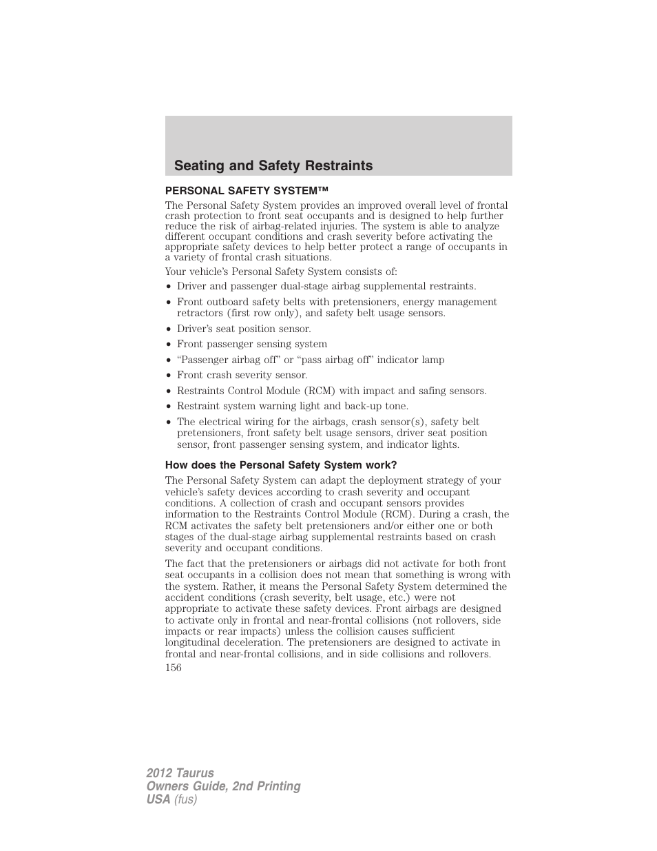 Personal safety system, How does the personal safety system work, Seating and safety restraints | FORD 2012 Taurus v.2 User Manual | Page 156 / 406