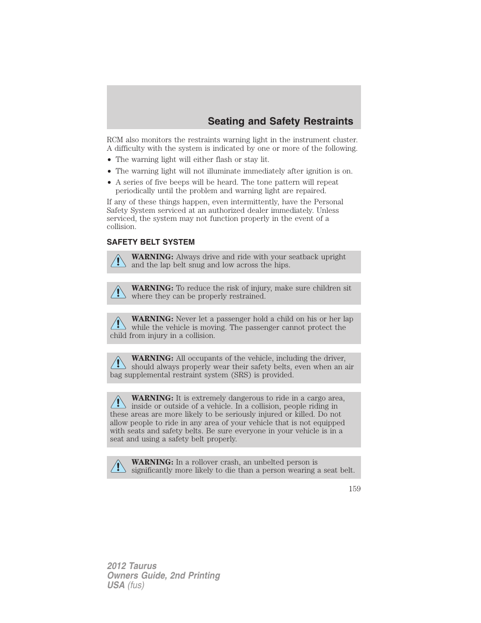 Safety belt system, Seating and safety restraints | FORD 2012 Taurus v.2 User Manual | Page 159 / 406