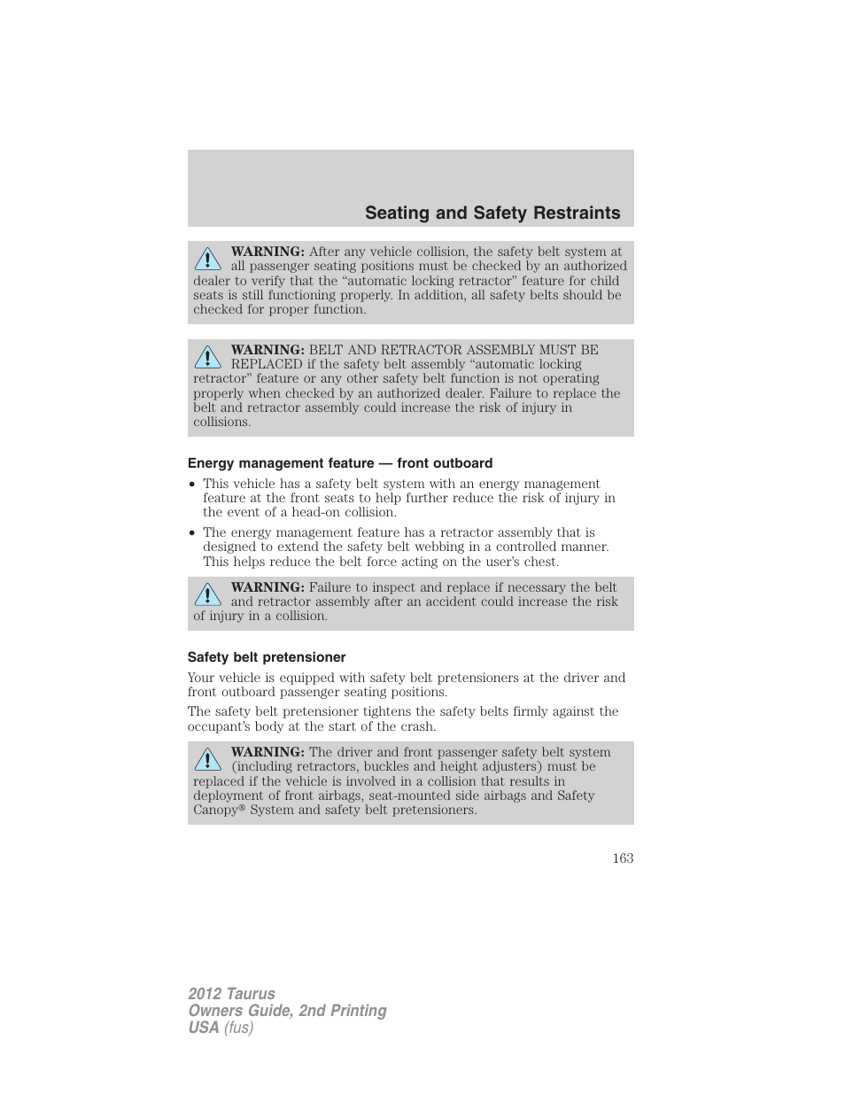 Energy management feature — front outboard, Safety belt pretensioner, Seating and safety restraints | FORD 2012 Taurus v.2 User Manual | Page 163 / 406
