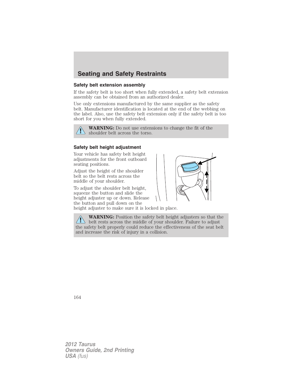 Safety belt extension assembly, Safety belt height adjustment, Seating and safety restraints | FORD 2012 Taurus v.2 User Manual | Page 164 / 406