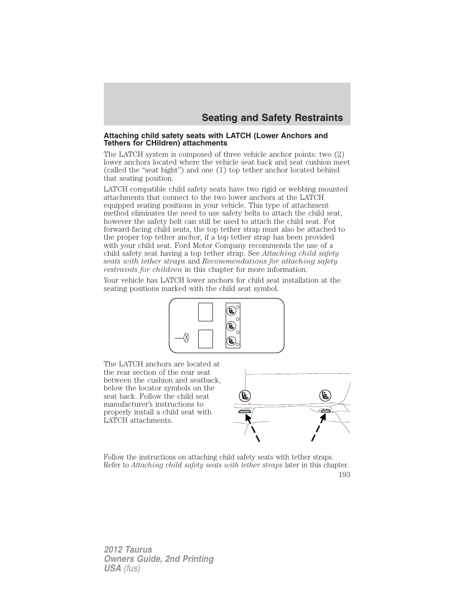 Seating and safety restraints | FORD 2012 Taurus v.2 User Manual | Page 193 / 406