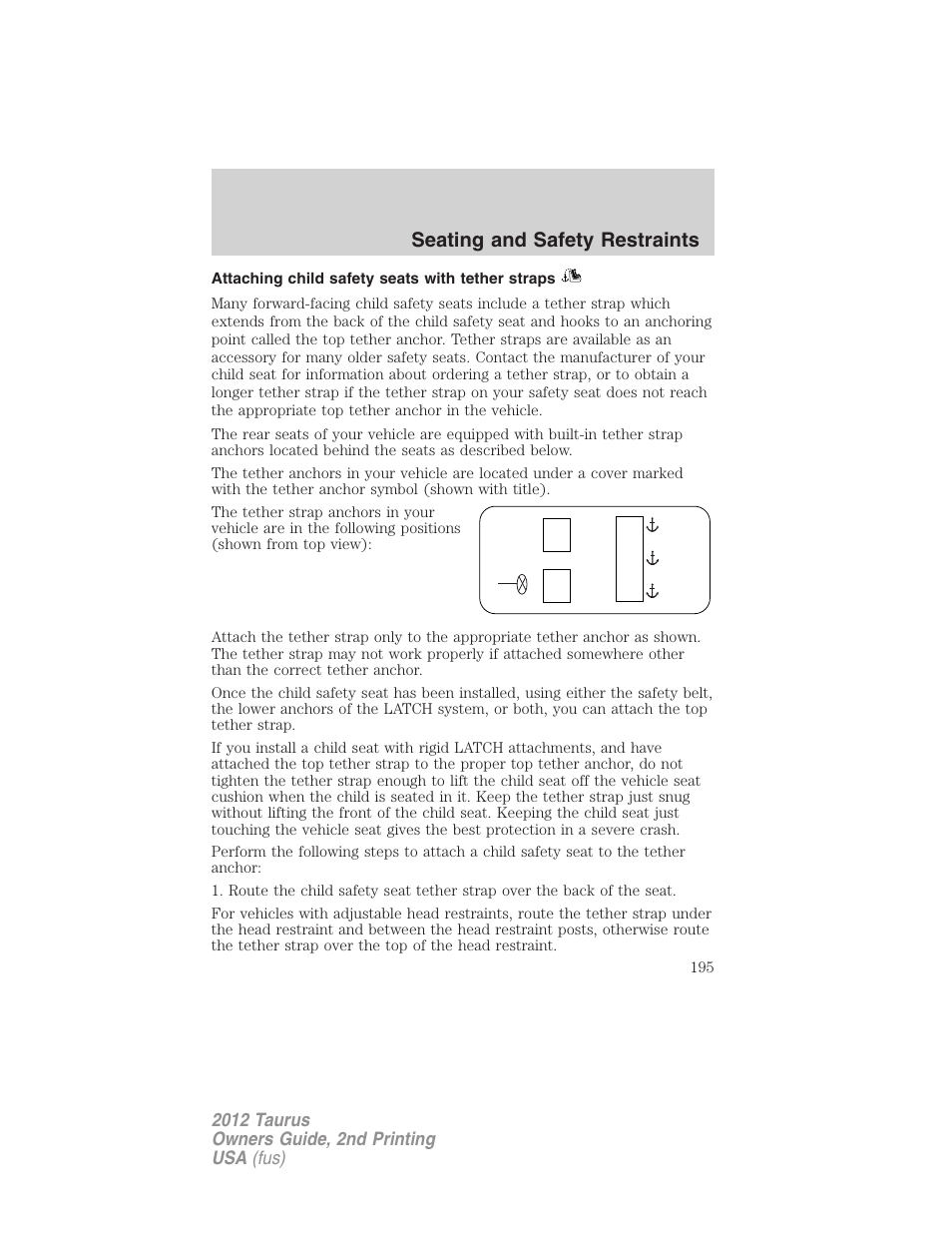 Attaching child safety seats with tether straps, Seating and safety restraints | FORD 2012 Taurus v.2 User Manual | Page 195 / 406