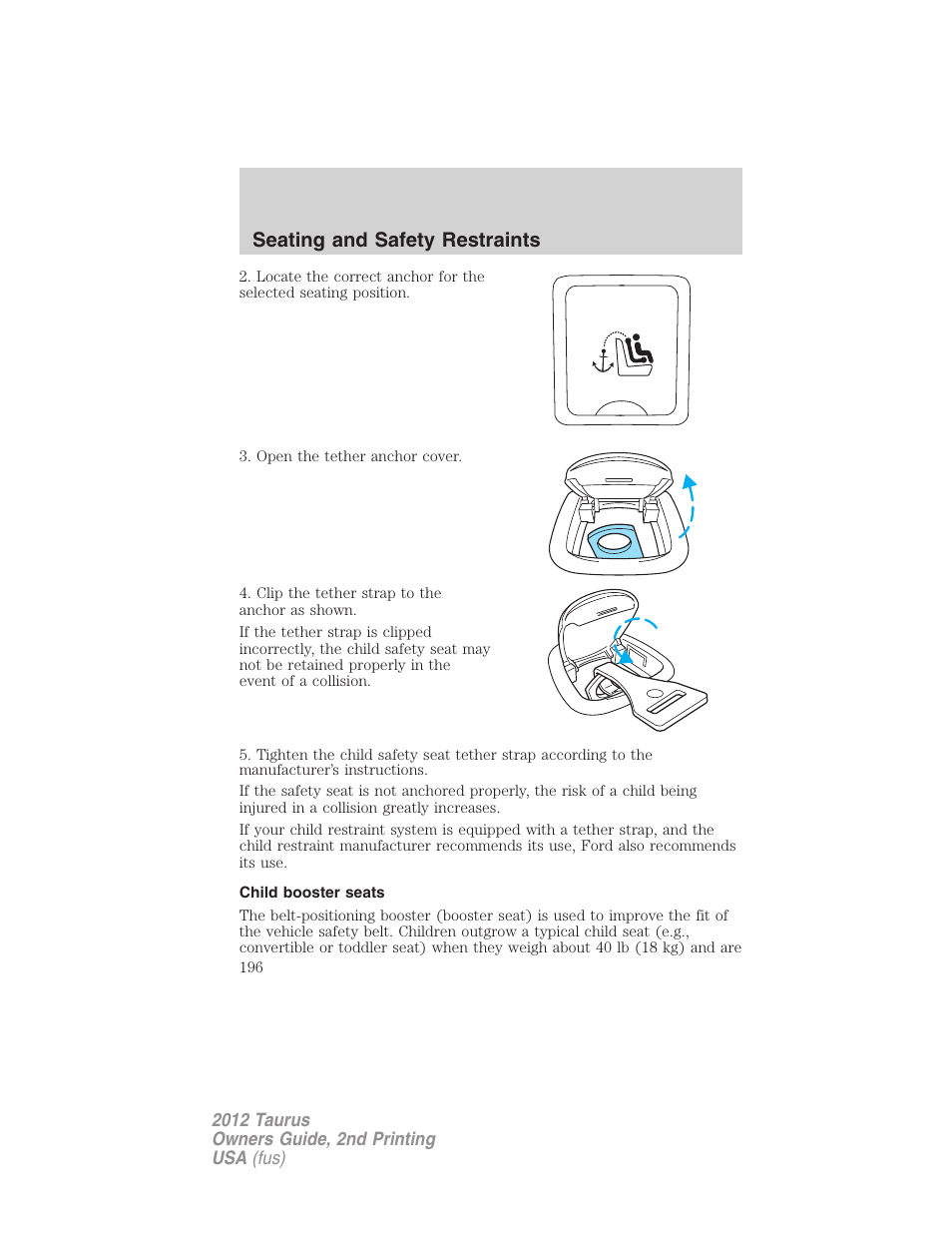 Child booster seats, Seating and safety restraints | FORD 2012 Taurus v.2 User Manual | Page 196 / 406