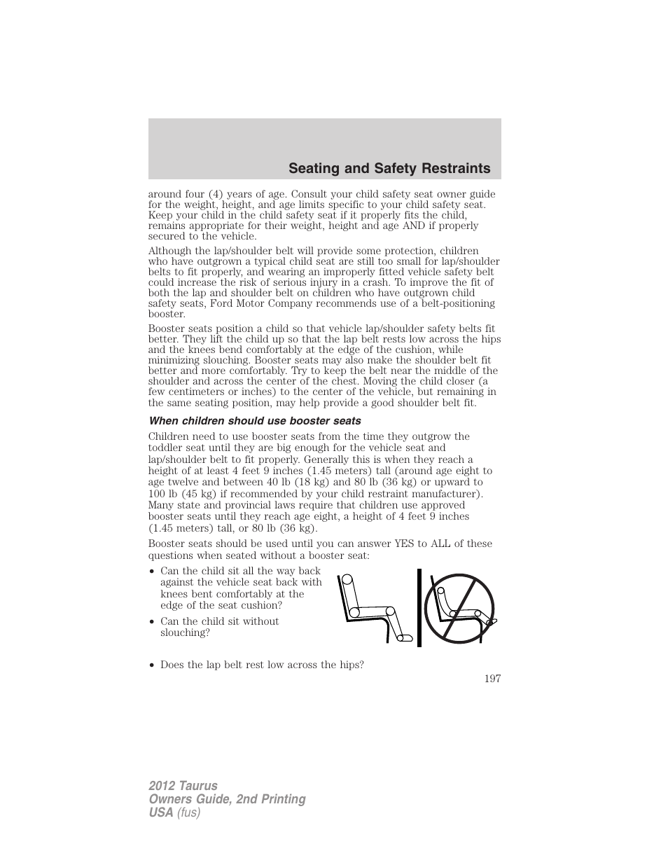 When children should use booster seats, Seating and safety restraints | FORD 2012 Taurus v.2 User Manual | Page 197 / 406