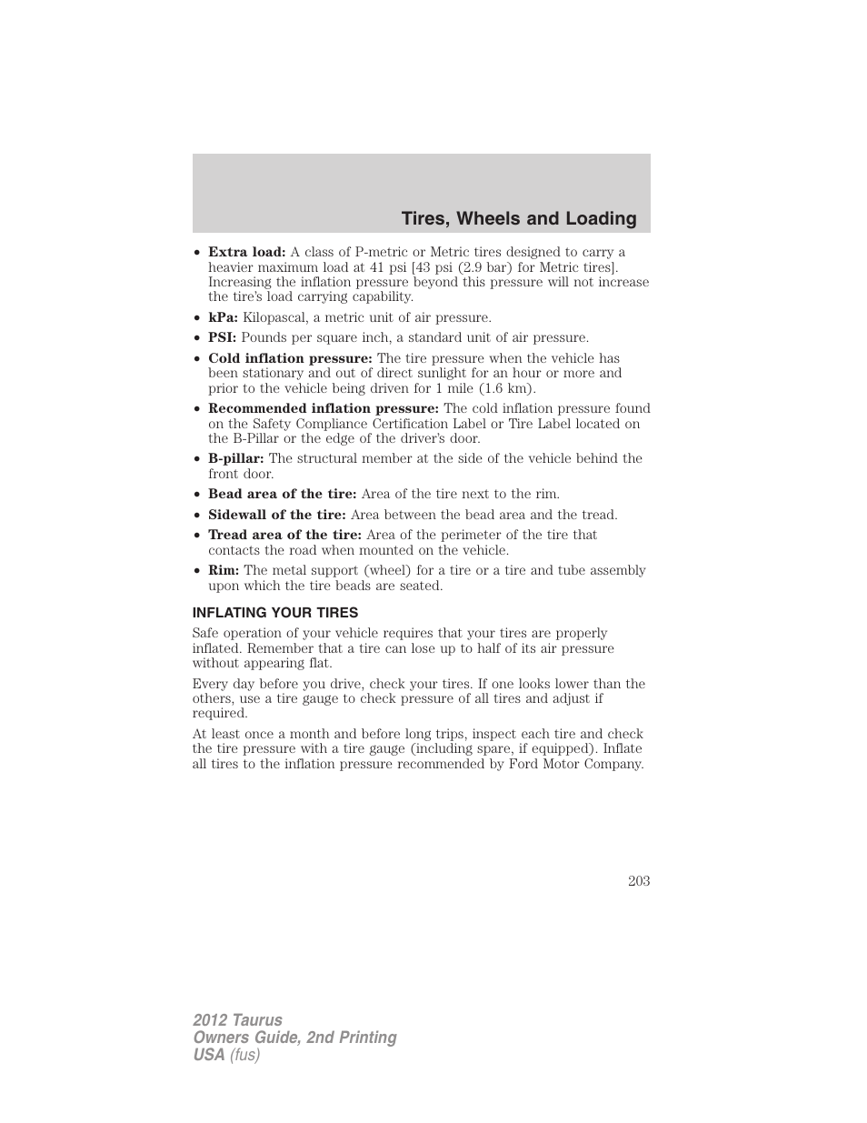 Inflating your tires, Tire inflation, Tires, wheels and loading | FORD 2012 Taurus v.2 User Manual | Page 203 / 406