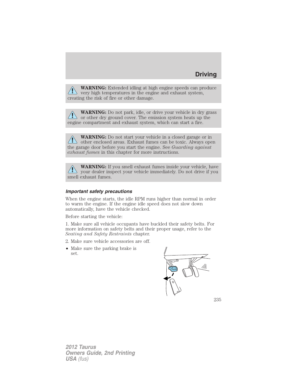 Important safety precautions, Driving | FORD 2012 Taurus v.2 User Manual | Page 235 / 406