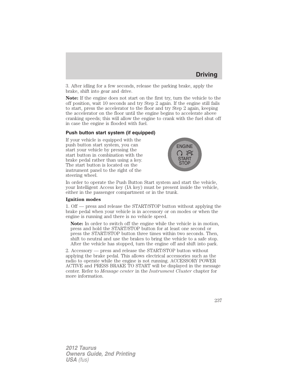 Push button start system (if equipped), Driving | FORD 2012 Taurus v.2 User Manual | Page 237 / 406