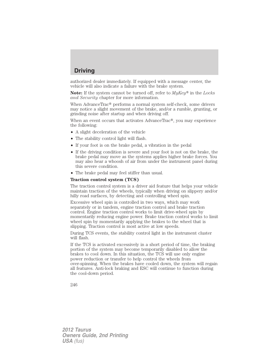 Driving | FORD 2012 Taurus v.2 User Manual | Page 246 / 406