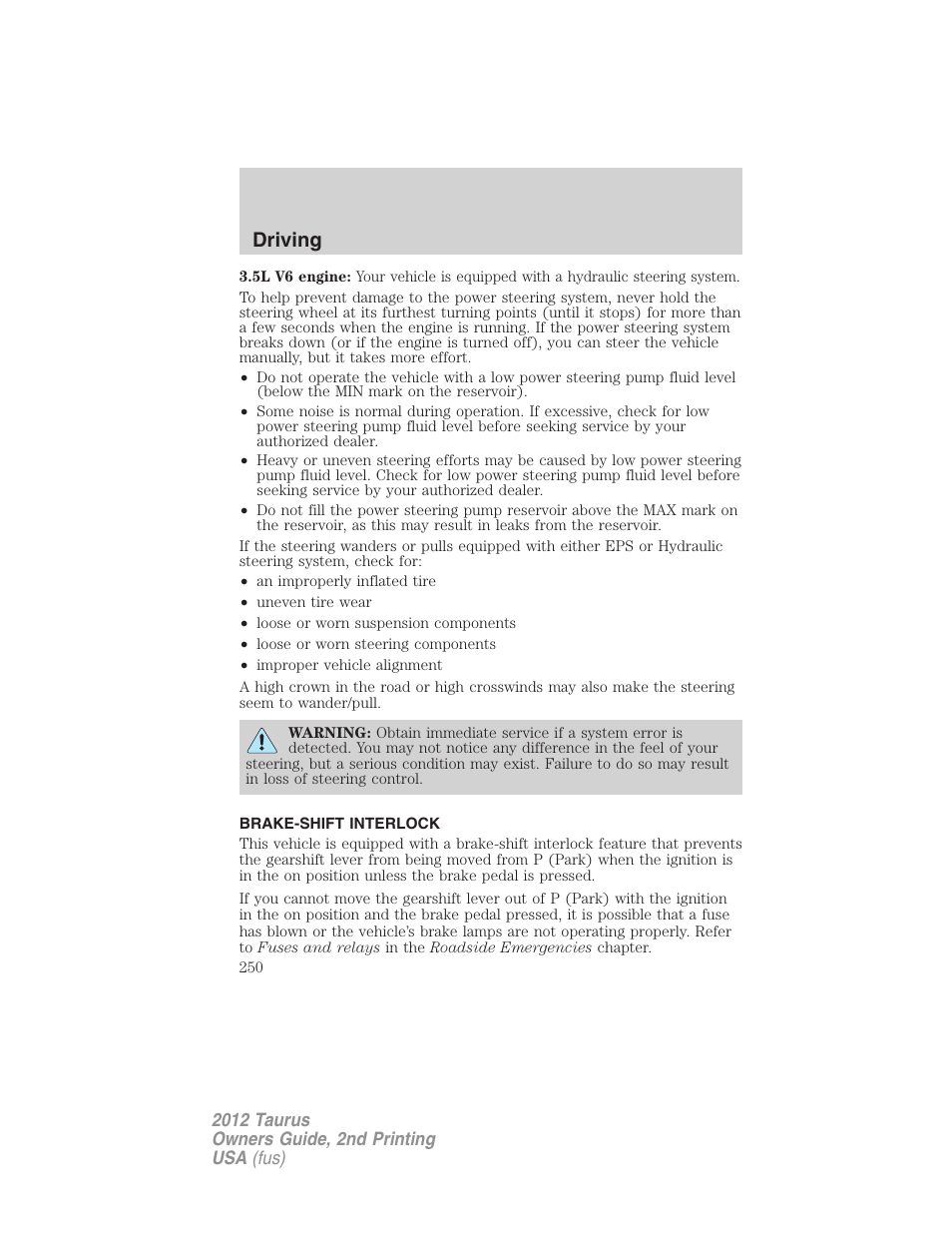 Brake-shift interlock, Driving | FORD 2012 Taurus v.2 User Manual | Page 250 / 406