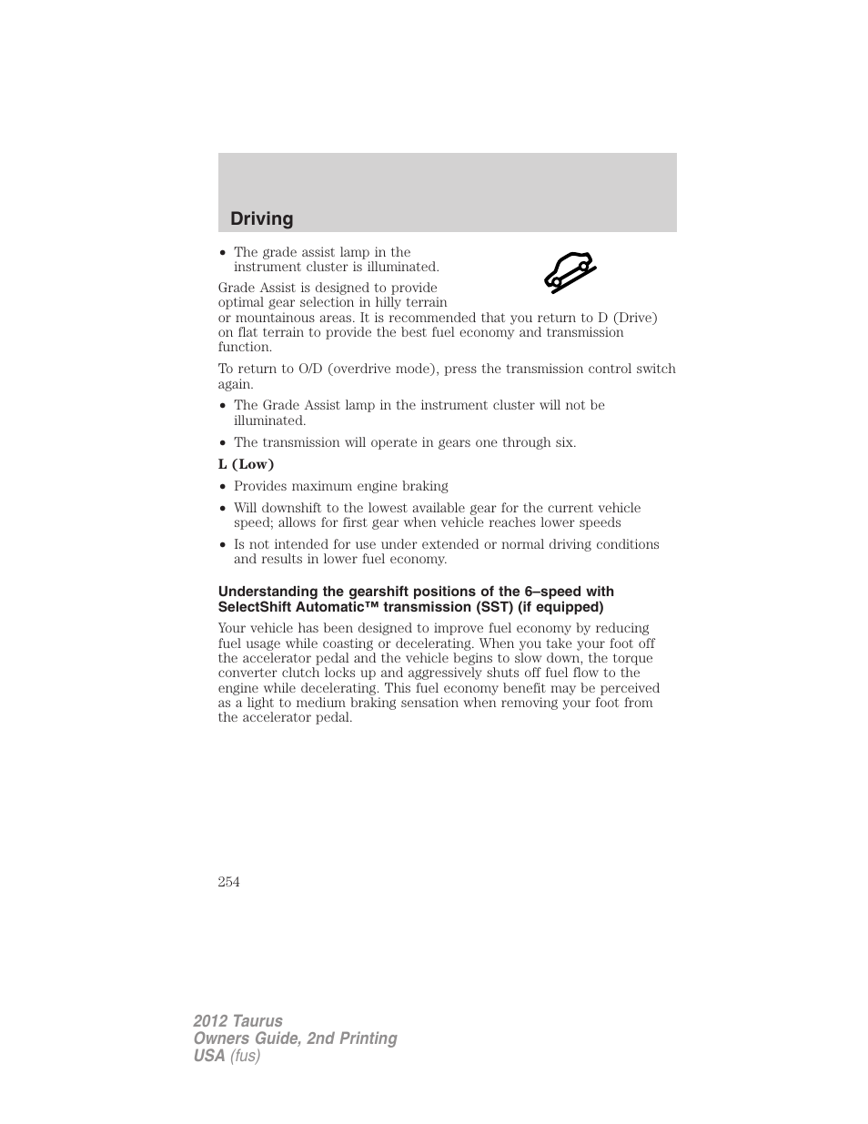 Driving | FORD 2012 Taurus v.2 User Manual | Page 254 / 406